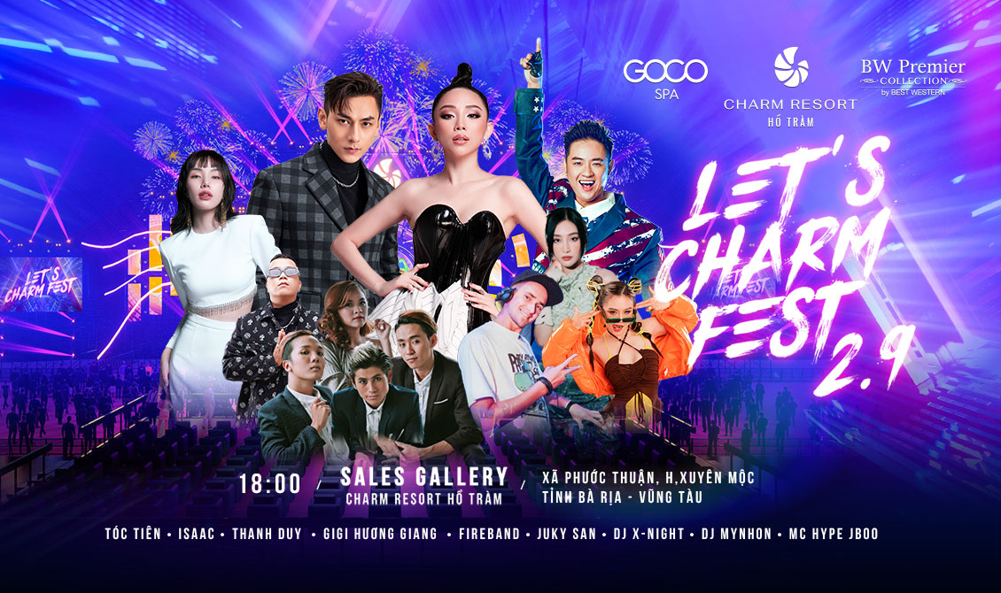 LỘ DIỆN DÀN SAO ĐÌNH ĐÁM CÙNG “CHÁY” HẾT MÌNH TẠI SÂN KHẤU LET’S CHARM FEST 2/9