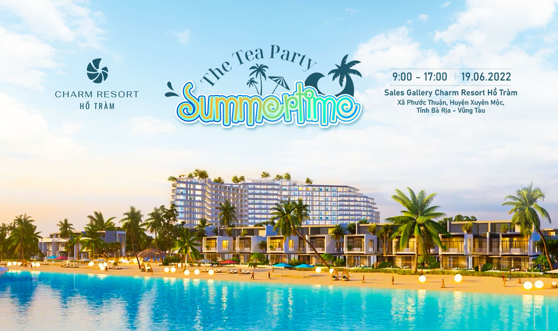 Thư giãn cùng charm tiệc trà cuối tuần “Summertime” tại Hồ Tràm